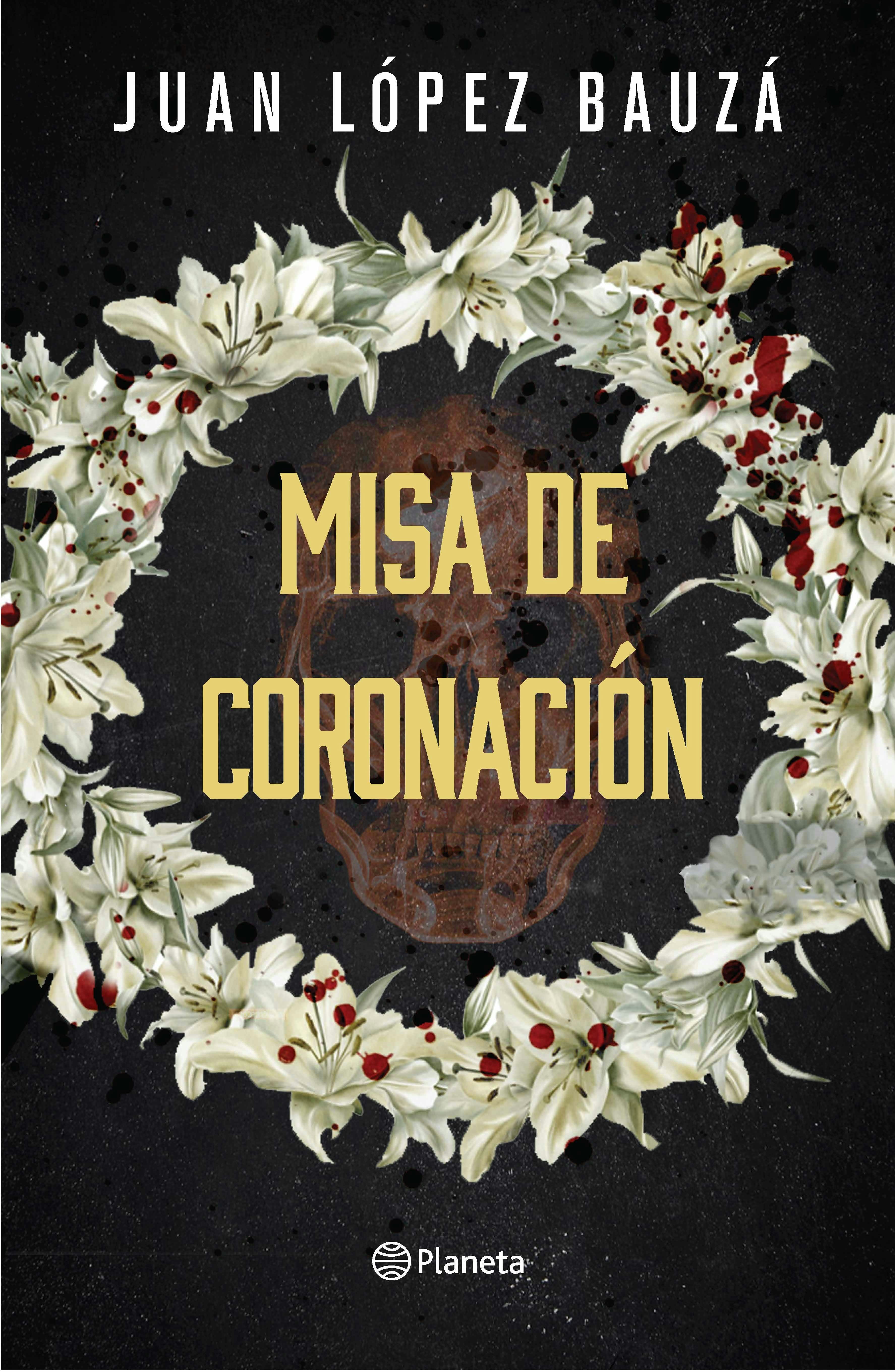 Book cover image for Misa de coronación (Novela negra) / Crowning Ceremony (Noir) ISBN: 9786073928694